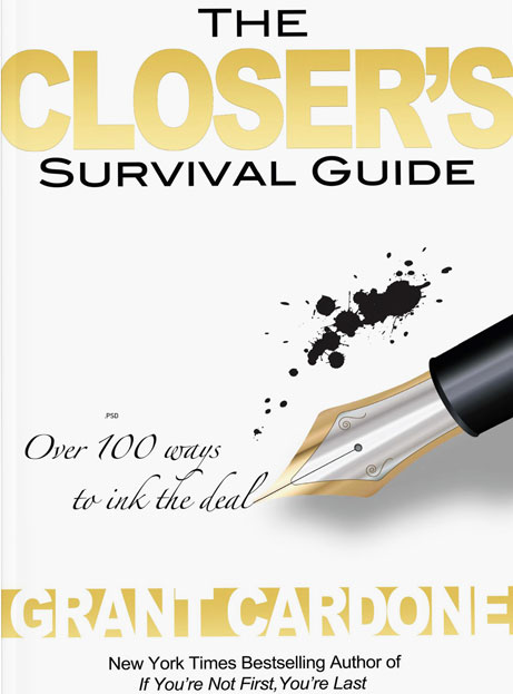 The Closer’s Survival Guide